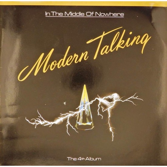 Пластинка Modern Talking In the Middle of Nowhere (The 4th Album)